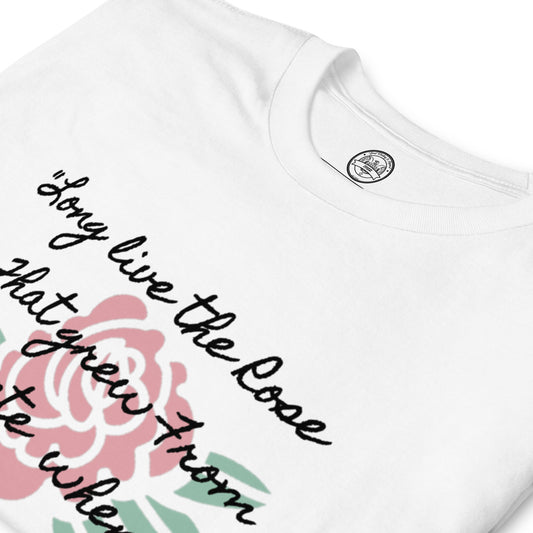 Long Live The Rose Short-Sleeve Unisex T-Shirt